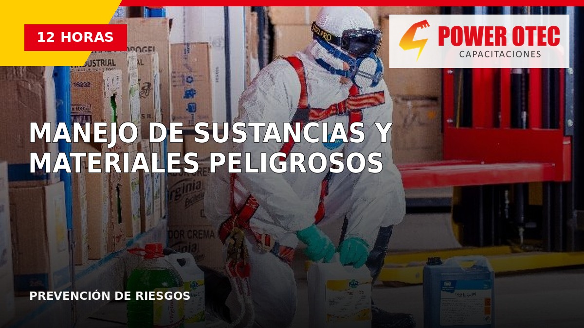 Manejo de sustancias y materiales peligrosos